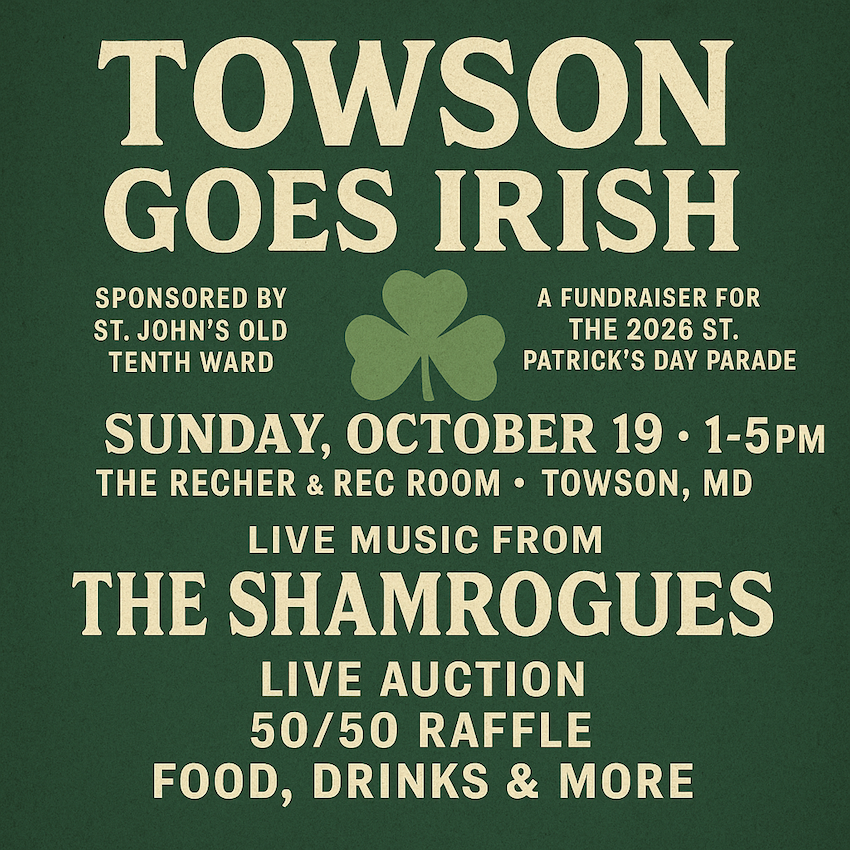 TOWSON GOES IRISH – 2026 ST. PATRICK’S DAY PARADE FUNDRAISER FEAT. THE SHAMROGUES